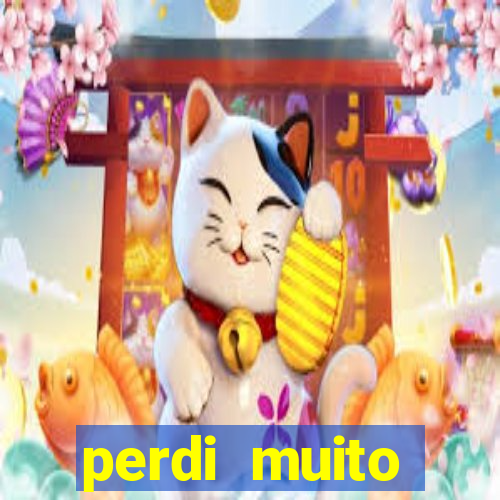 perdi muito dinheiro na betano